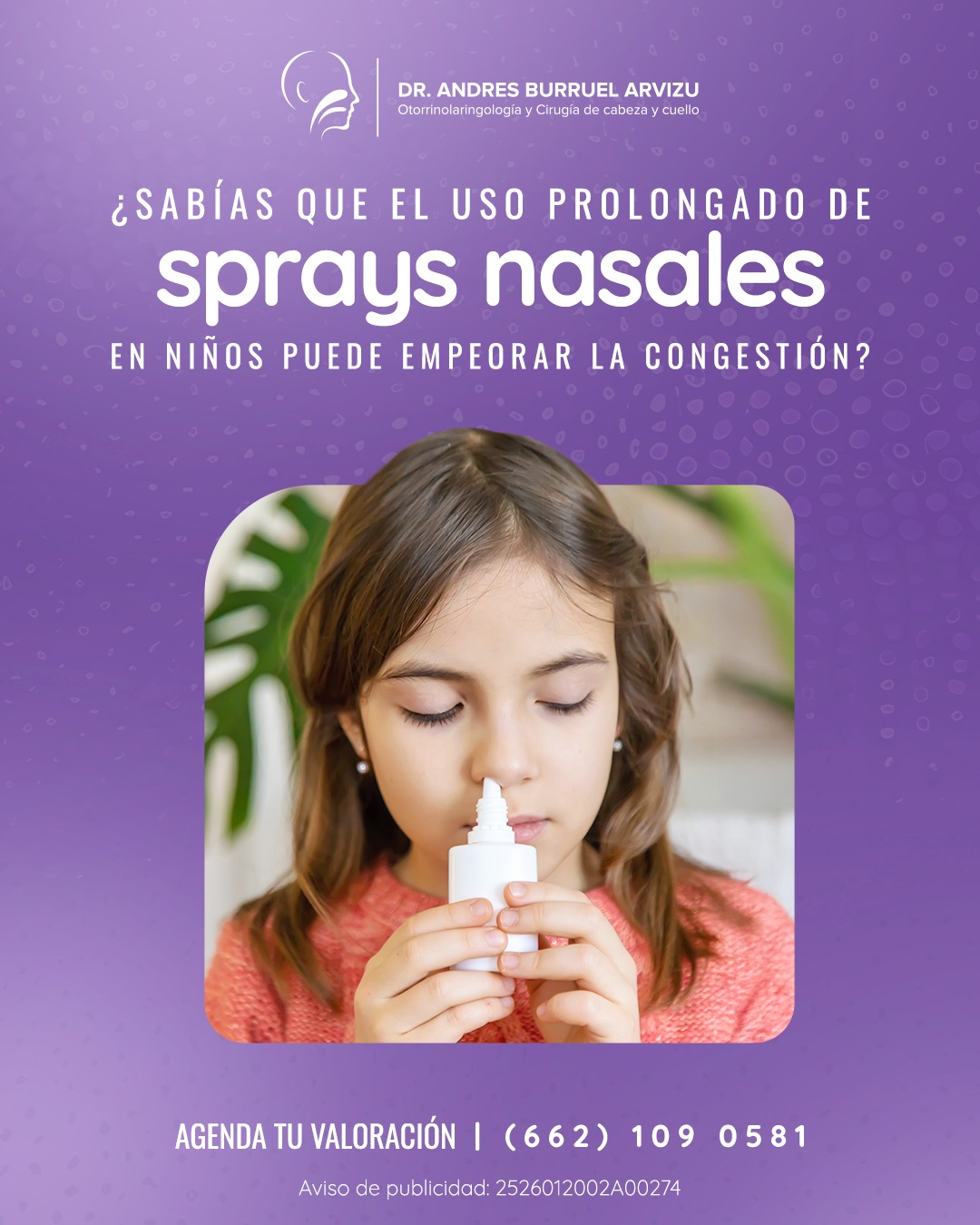 Dr. Andres Burruel - Otorrinolaringólogo Facebook ad: ¿Te ha pasado que el spray nasal parece…