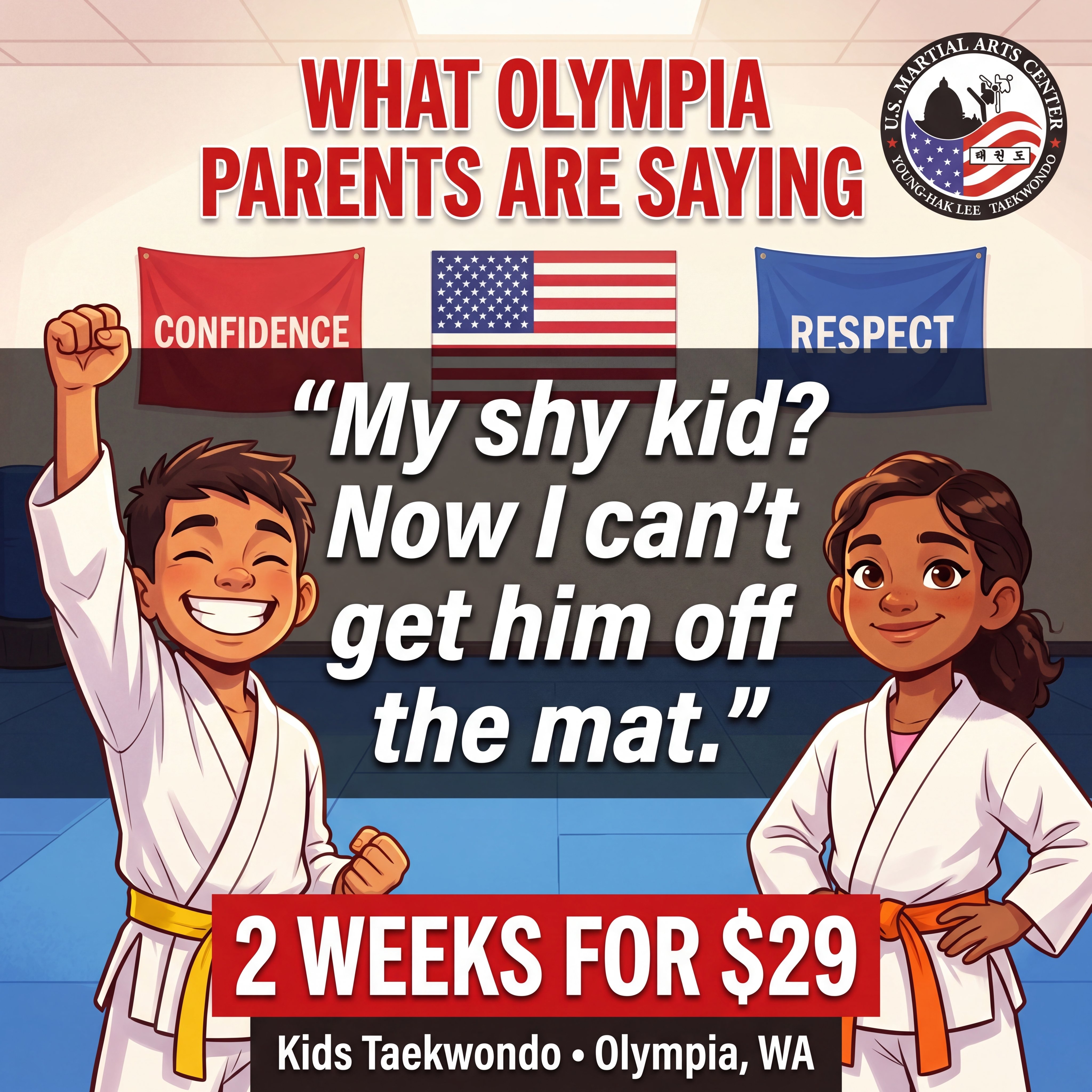 U.S. Martial Arts Center Facebook ad: What Olympia Parents Keep Telling Us