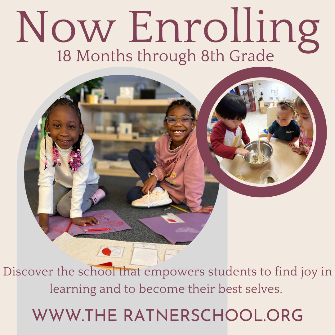 The Lillian and Betty Ratner Montessori School Facebook ad: We empower a diverse community of students to…