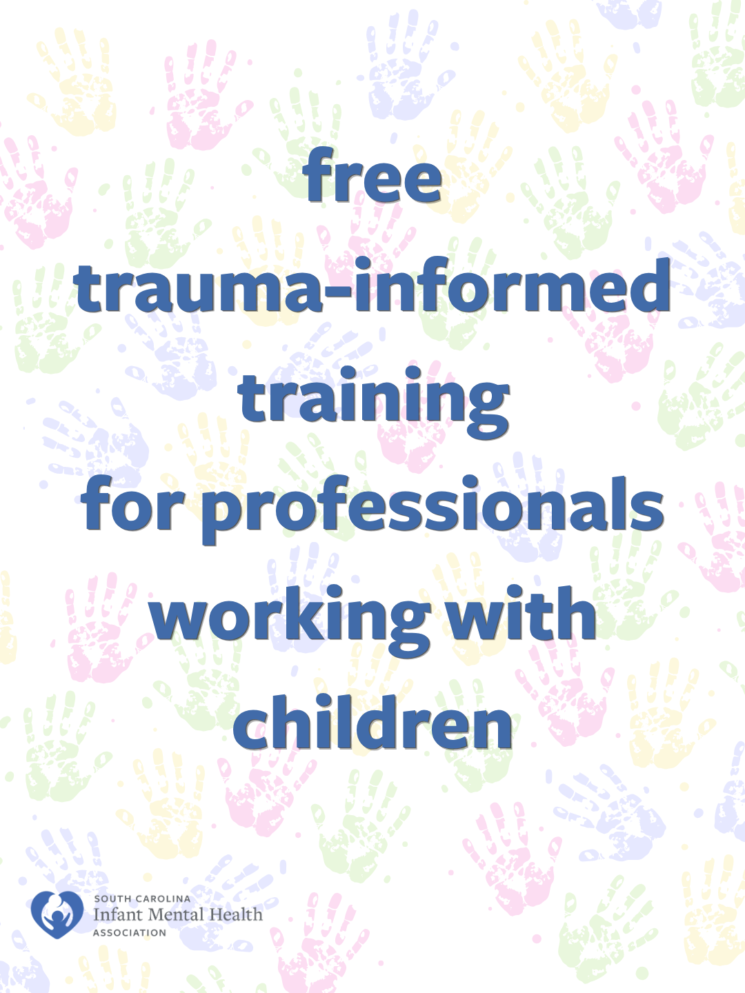 South Carolina Infant Mental Health Association Facebook ad: Free Training: Supporting Kids After IPV