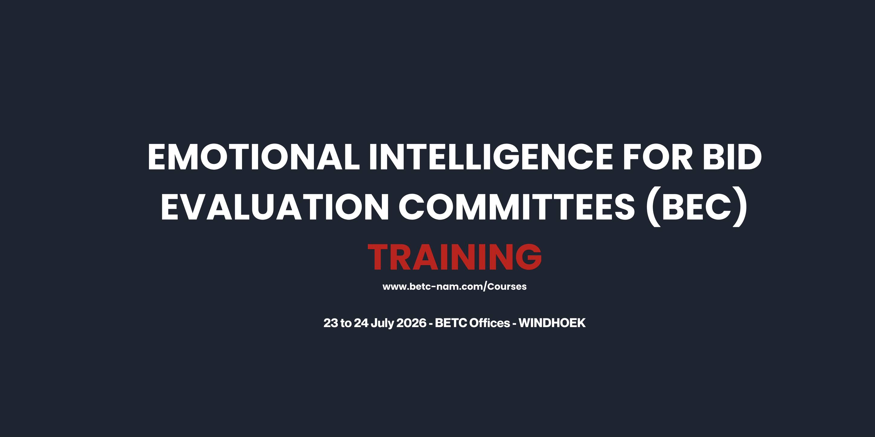 Business and Entrepreneurship Training Centre -BETC Facebook ad: EMOTIONAL INTELLIGENCE FOR BID EVALUATION COMMITTEES (BEC)…