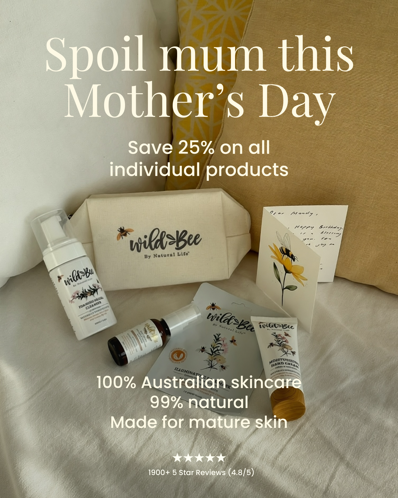 Wild Bee by Natural Life Facebook ad: Spoil Mum W/ 25% Off