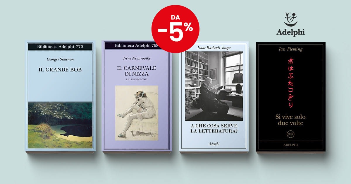 Feltrinelli Librerie Facebook ad: Scopri tutti i libri Adelphi in offerta al -5%