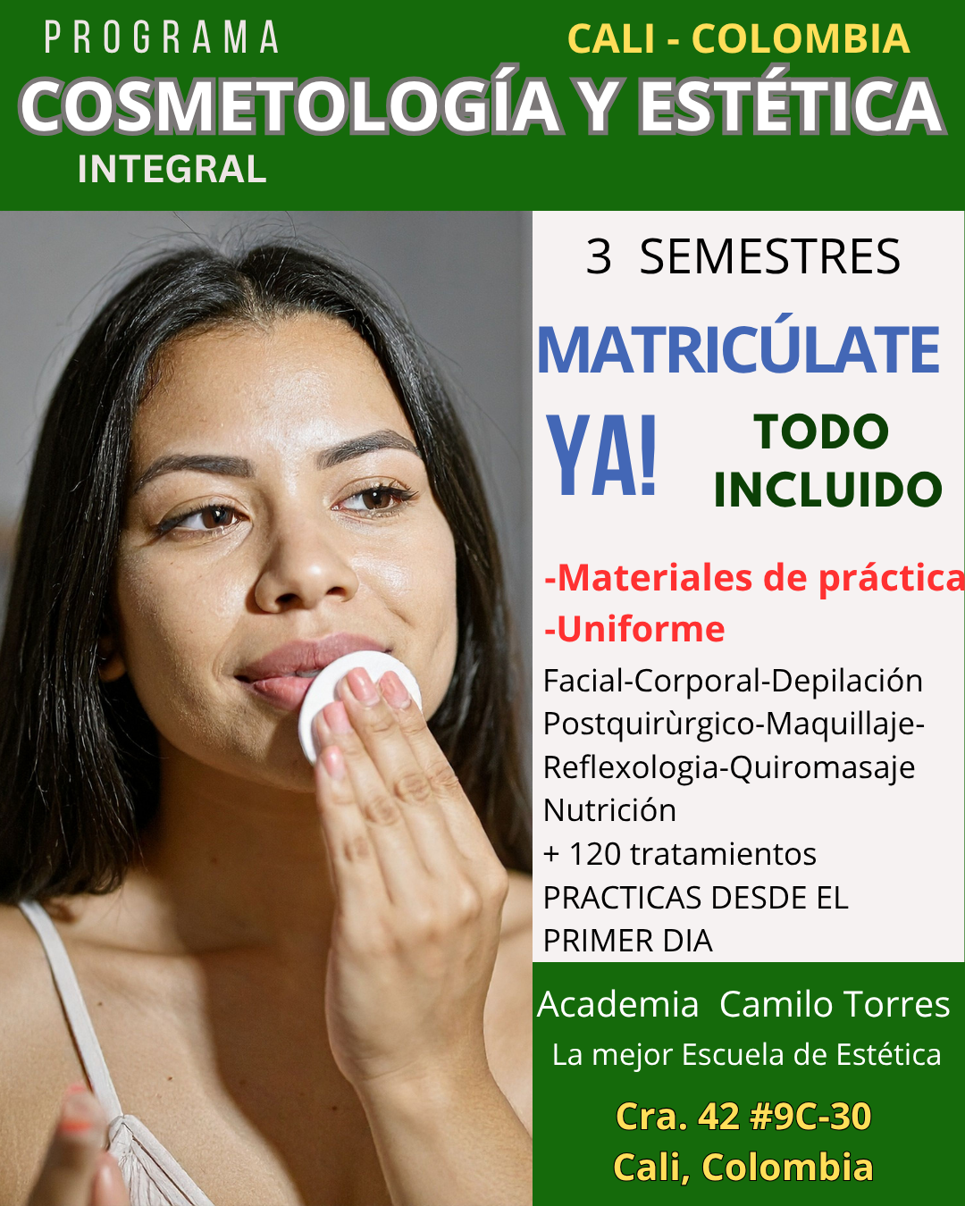 Academia de Estetica Camilo Torres Facebook ad: Cosmetología y Estética.