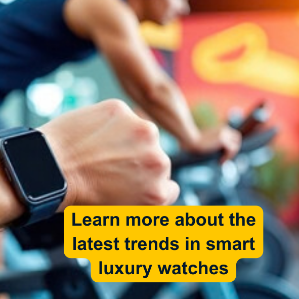 Bright Ideas Facebook ad: Learn more about the latest trends in smart luxury watches