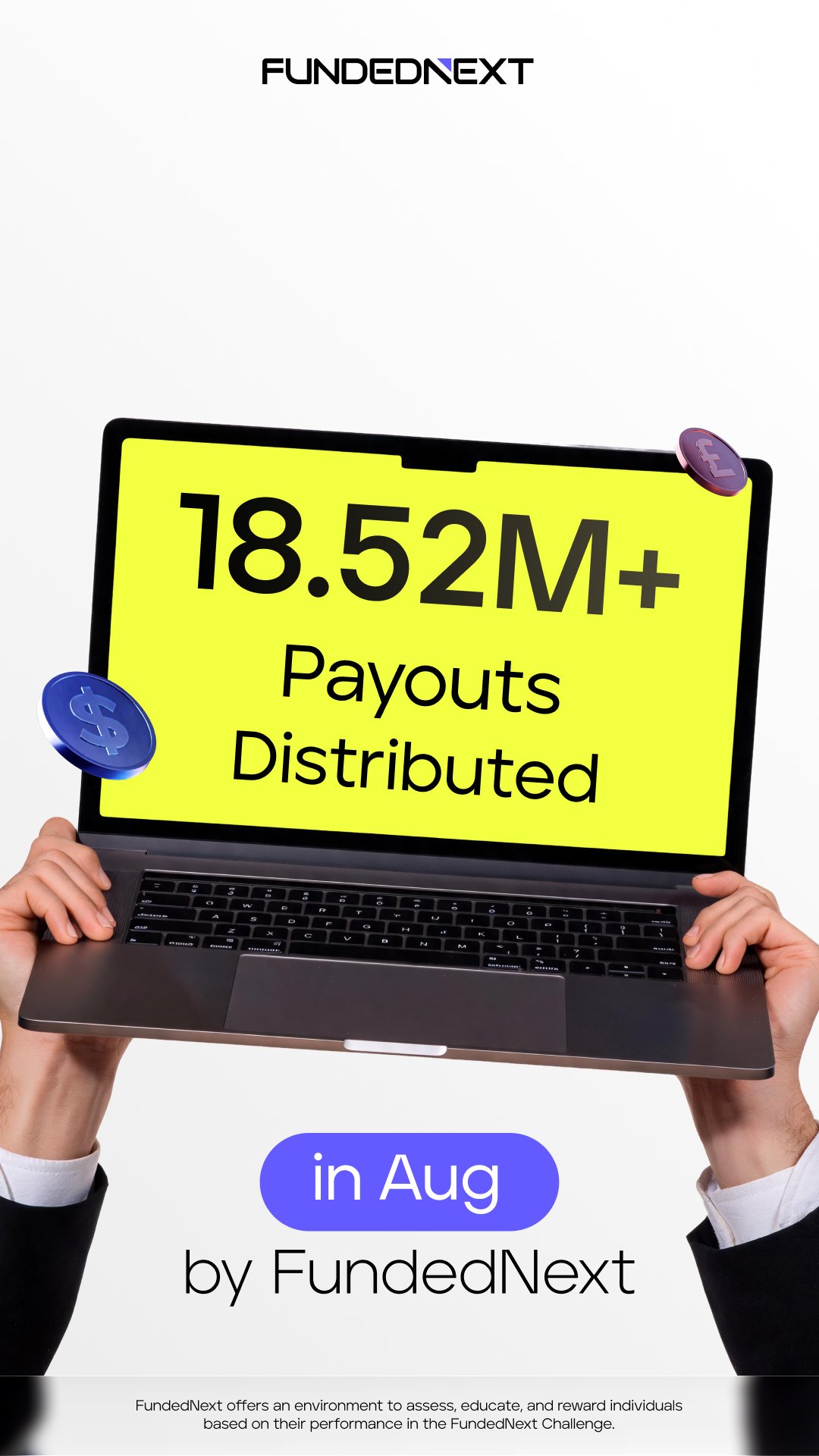 FundedNext Asia Facebook ad: 18.52M+ Distributed in August