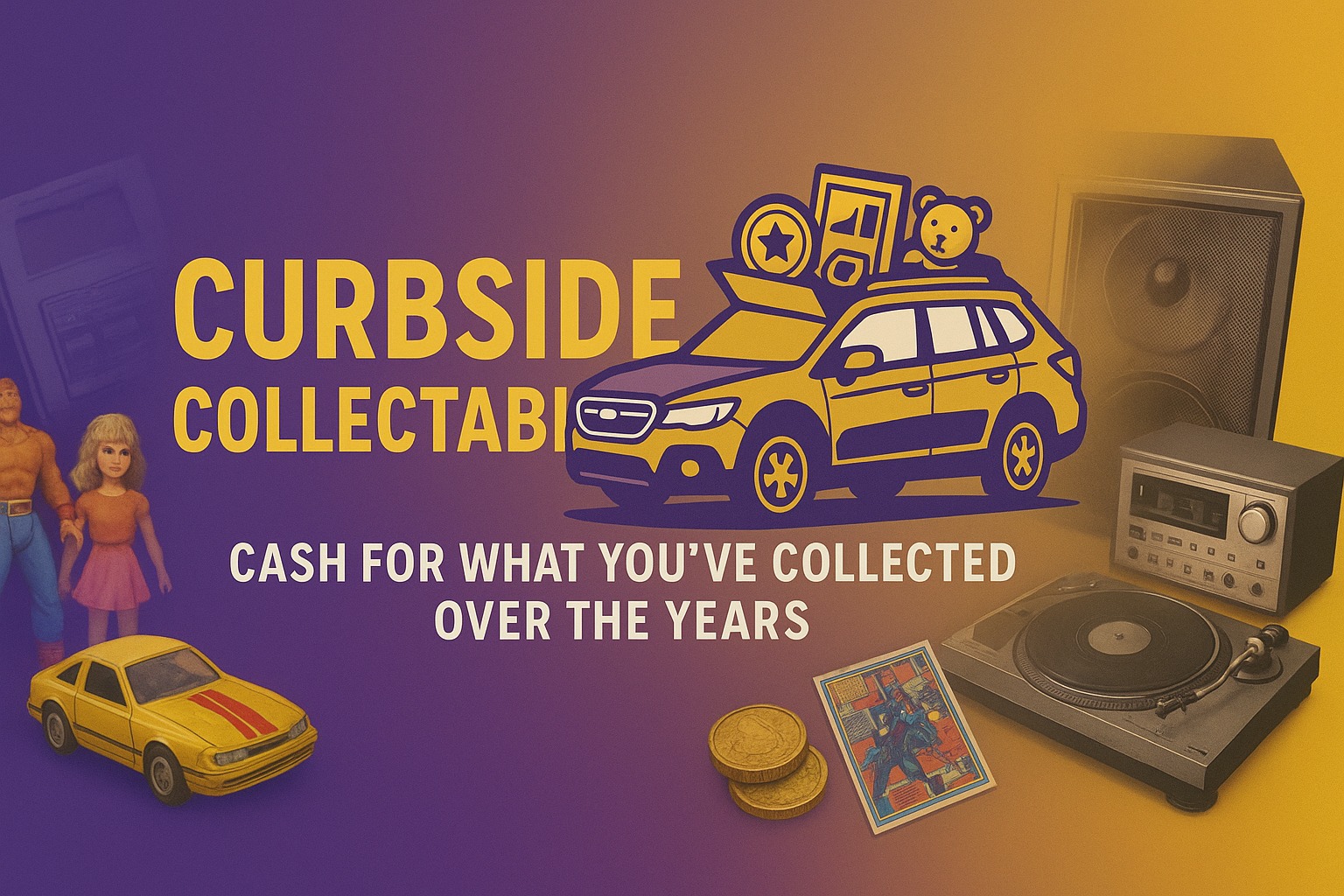 Curbside Collectables Facebook ad: Curbside Collectables Mobile Buying Service