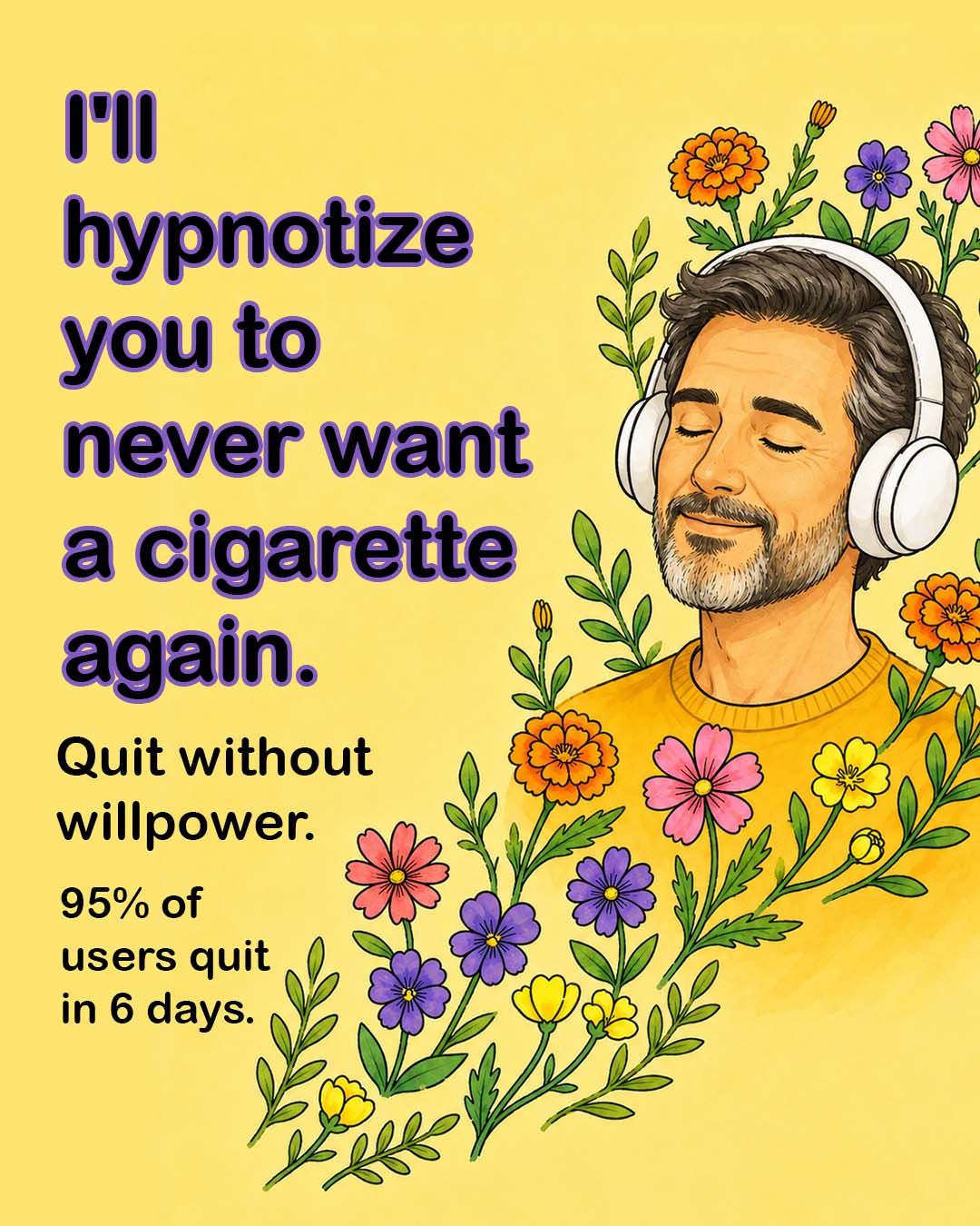 Hypnozio: power of hypnotherapy Facebook ad: Quit Smoking in a Way That Actually Feels Easy