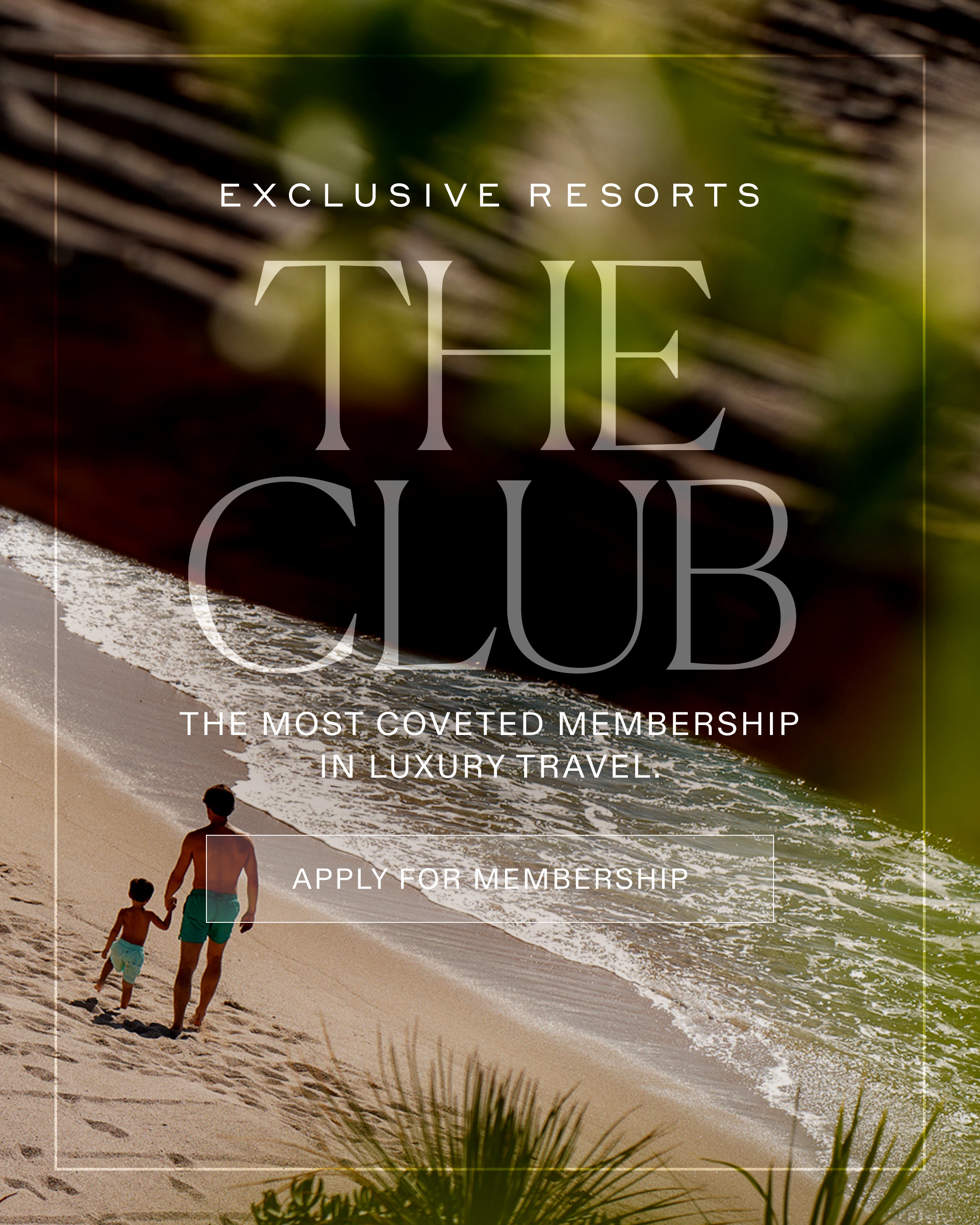 Exclusive Resorts Facebook ad: Show Them What a Life Well Lived Looks Like.