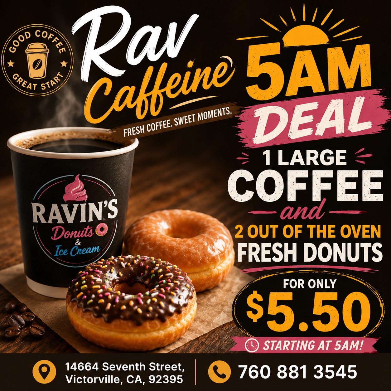 Ravin's Donuts & Ice Cream, Victorville Facebook ad: Morning Happiness Starts Here
