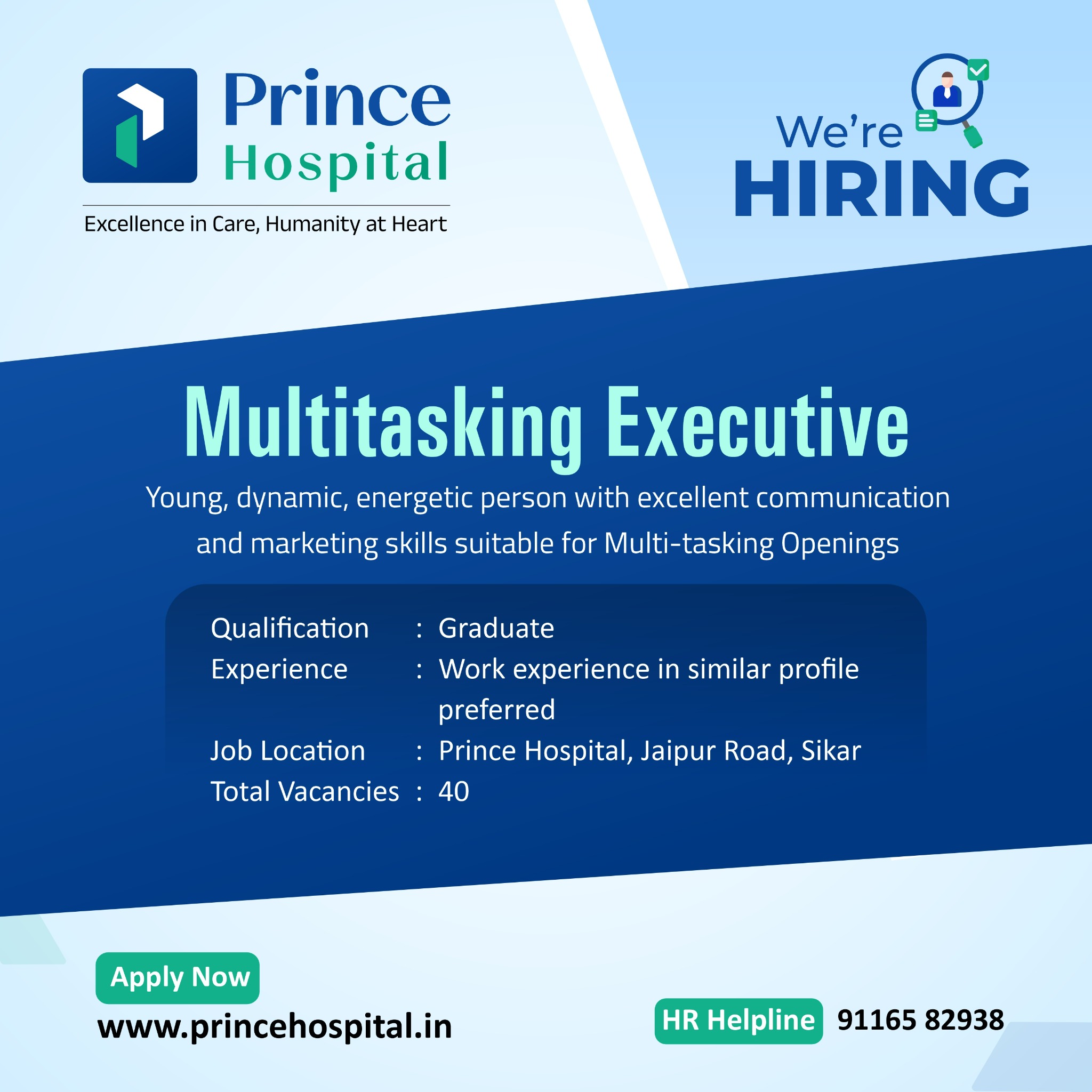 Prince Hospital Sikar, Rajasthan Facebook ad: Hiring Multitasking Executives, 40 Openings!