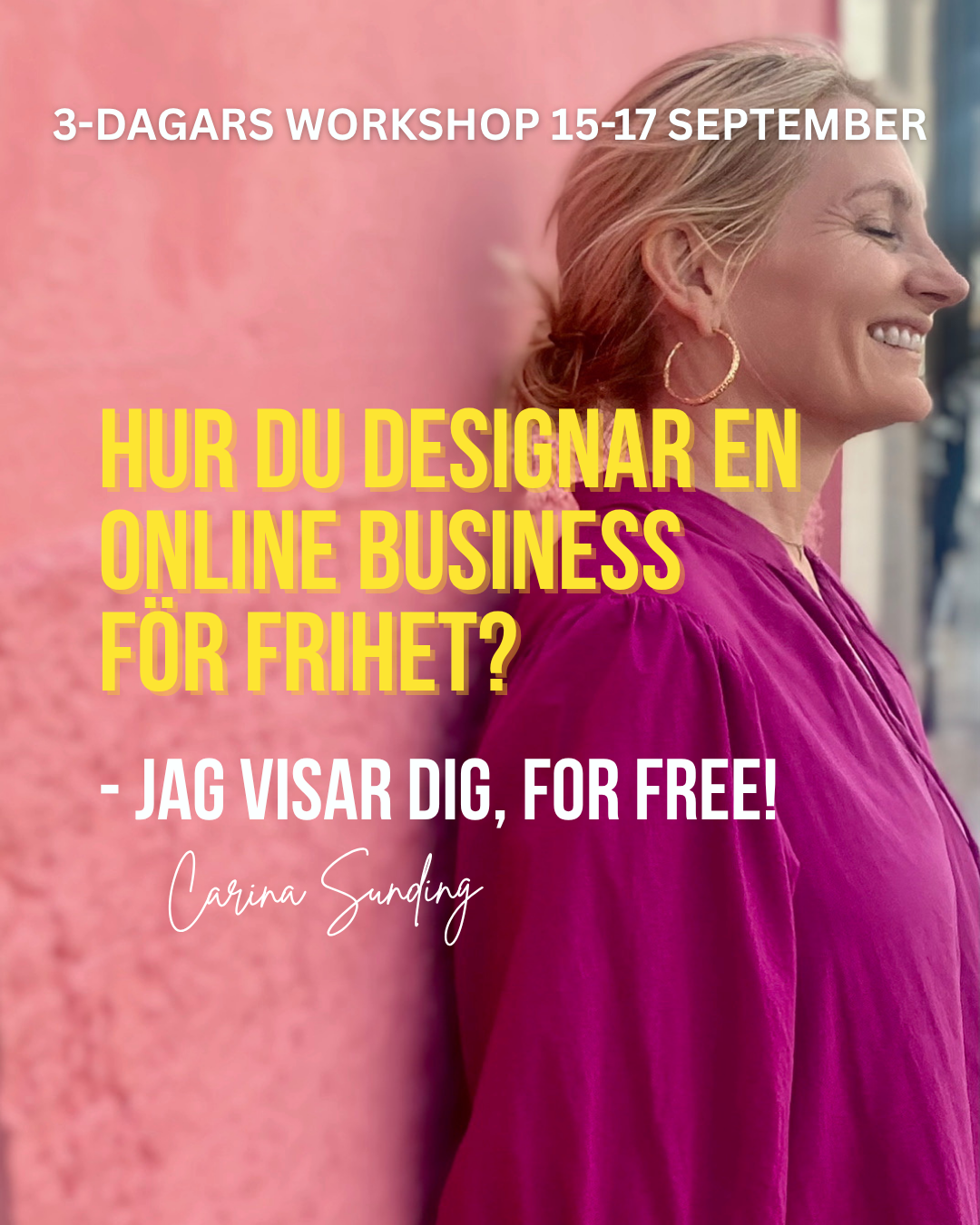 Carina Sunding Facebook ad: 3 dagar av business coaching