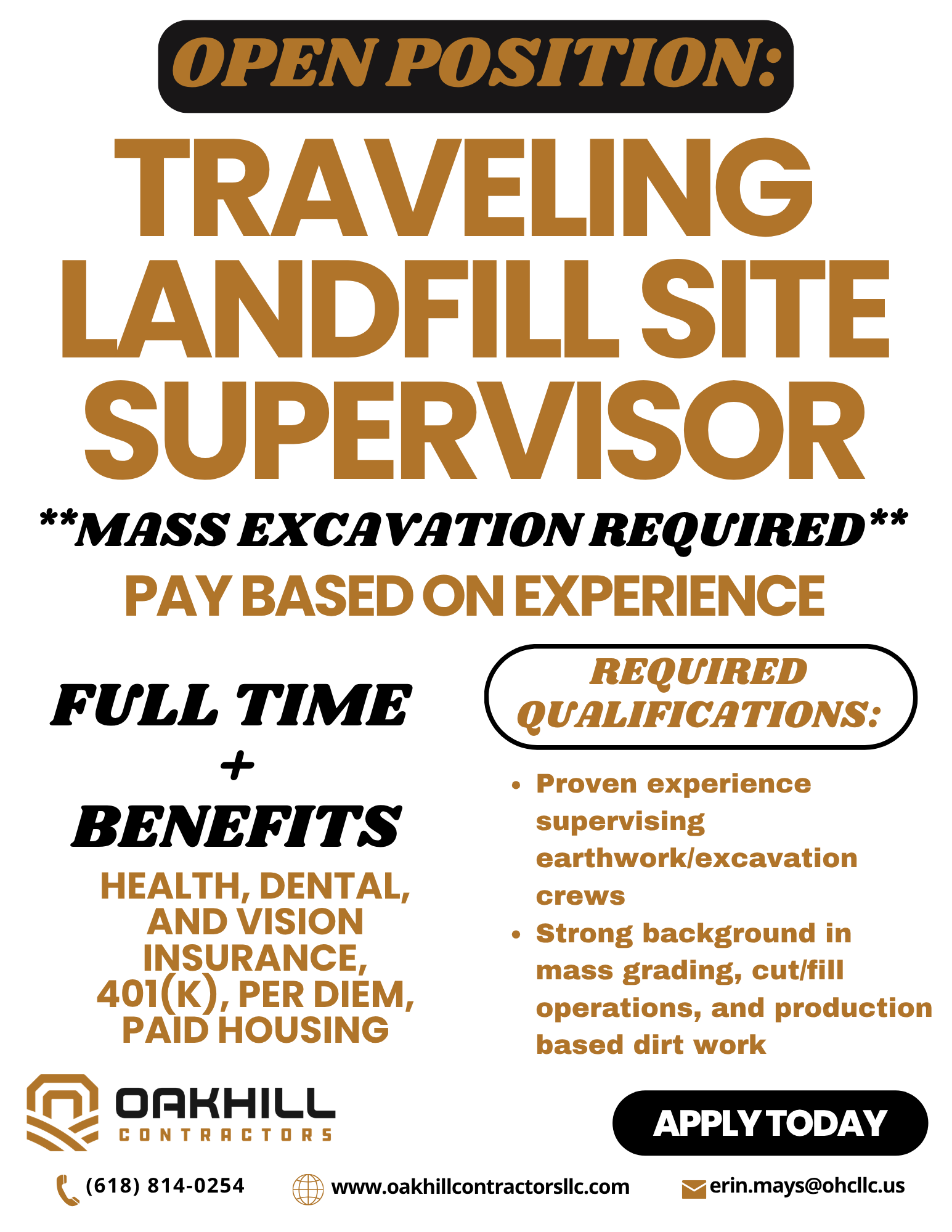 Oak Hill Contractors LLC Facebook ad: Job opening: Traveling Site Supervisor