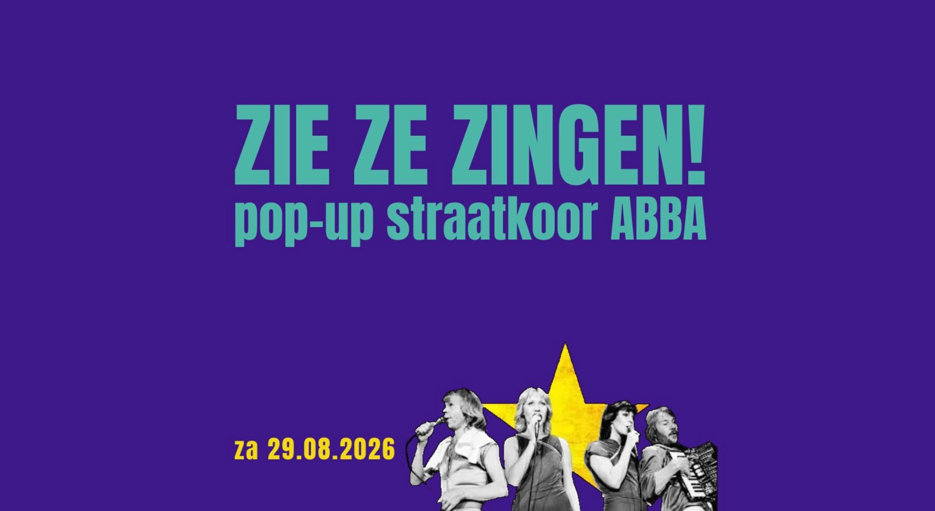 Zie Ze Zingen Facebook ad: POP-UP STRAATKOOR - ABBA