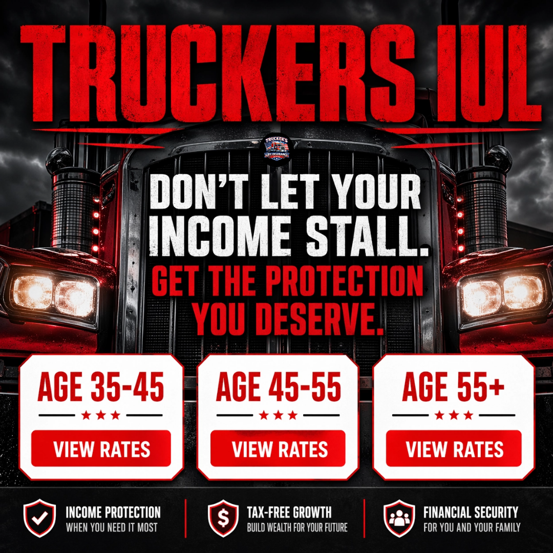 Trucker's Life Insurance Shop Facebook ad: Income Protection For Truck Drivers and Family!
