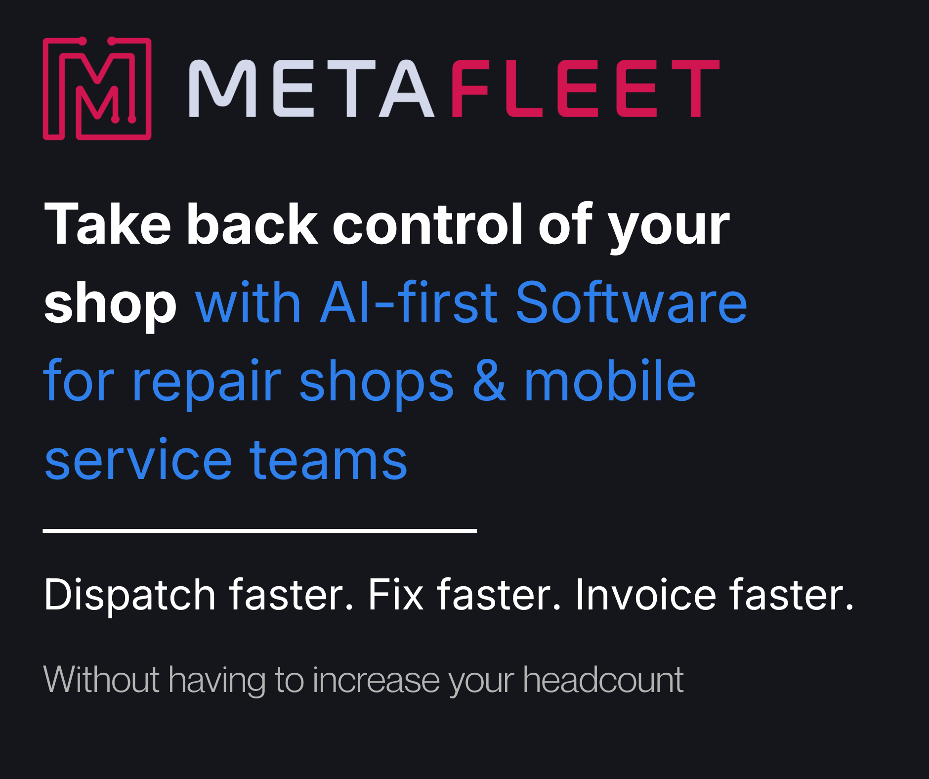 MetaFleet Facebook ad: Take Back Control of Your Shop