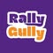 RallyGully