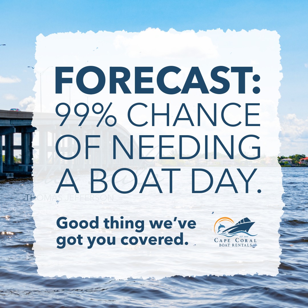 Cape Coral Boat Rentals - SWFL Facebook ad: NEED A BOATING DAY?