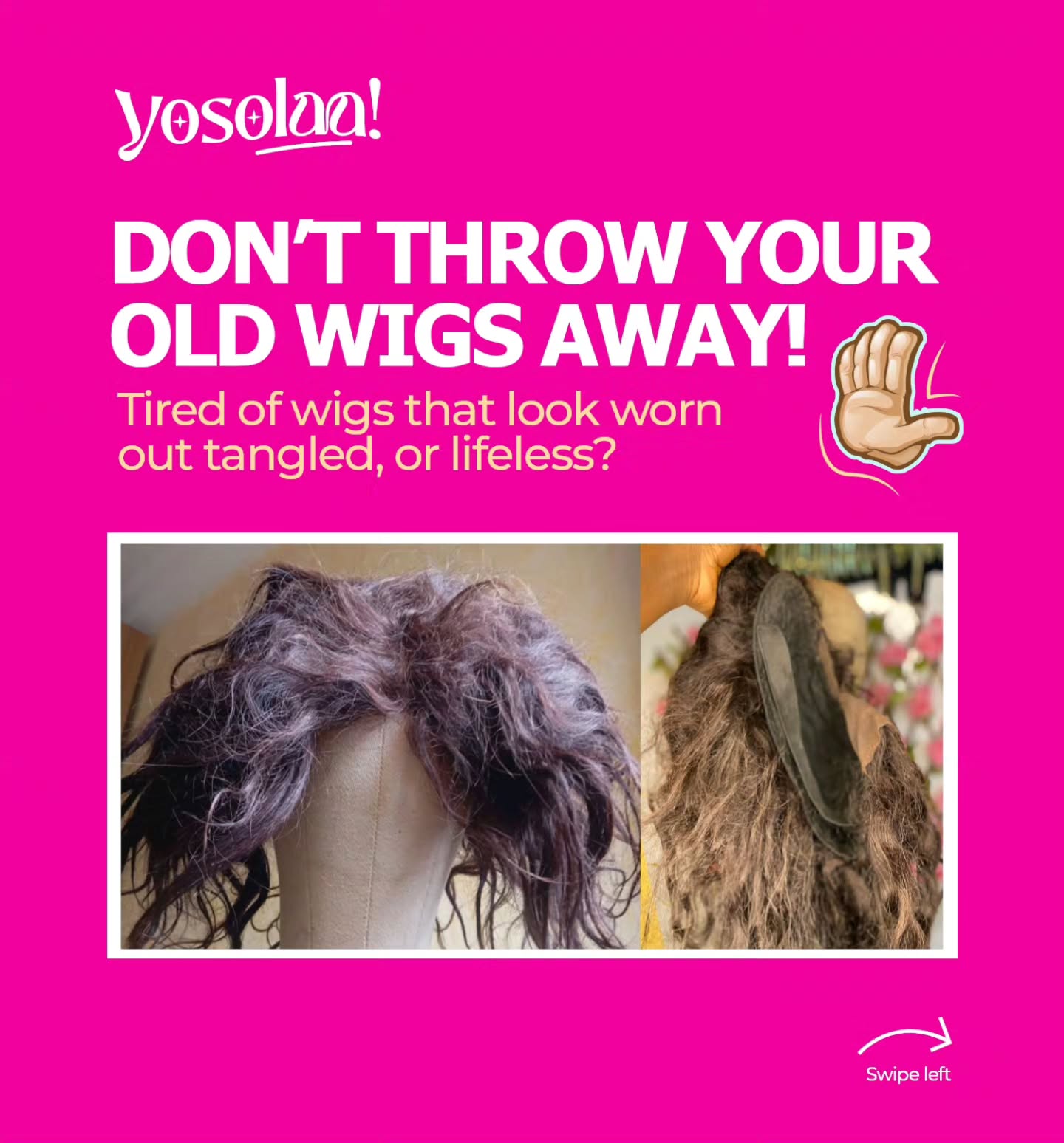 Wig Maker & Stylist in Houston - Yosolaa Facebook ad: Ready to see magic happen?