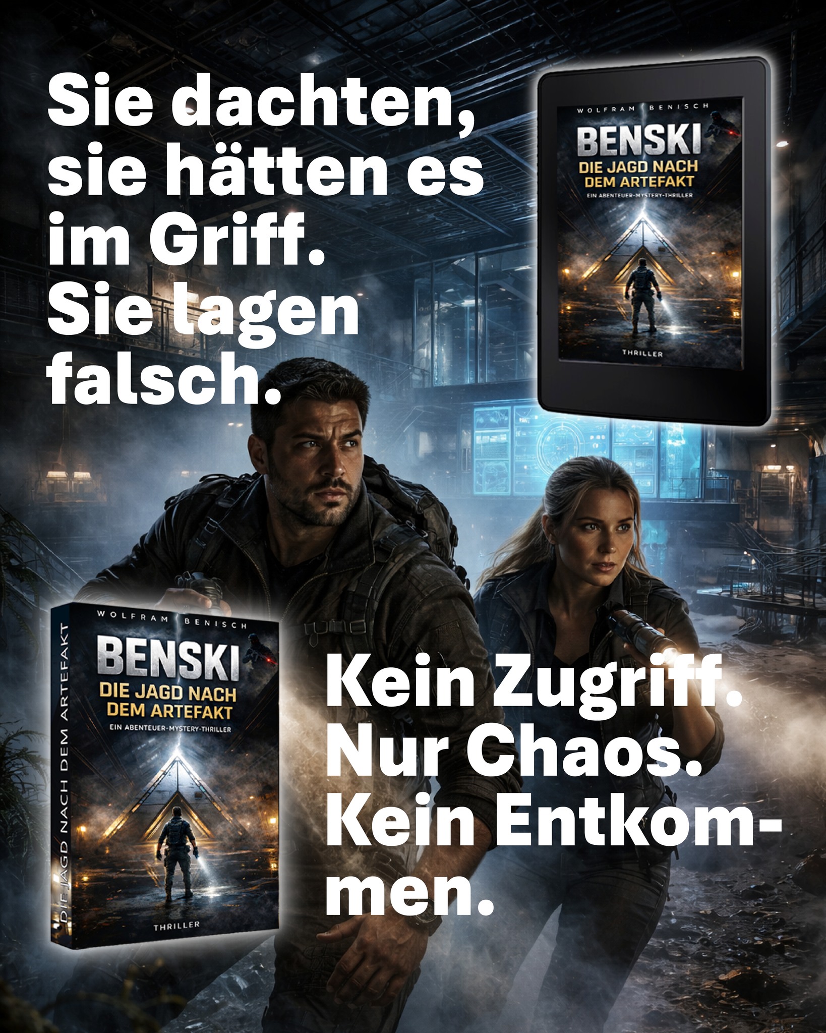 Wolfram Benisch - Thrillerautor Facebook ad: BENSKI Die Jagd nach dem Artefakt: Thriller