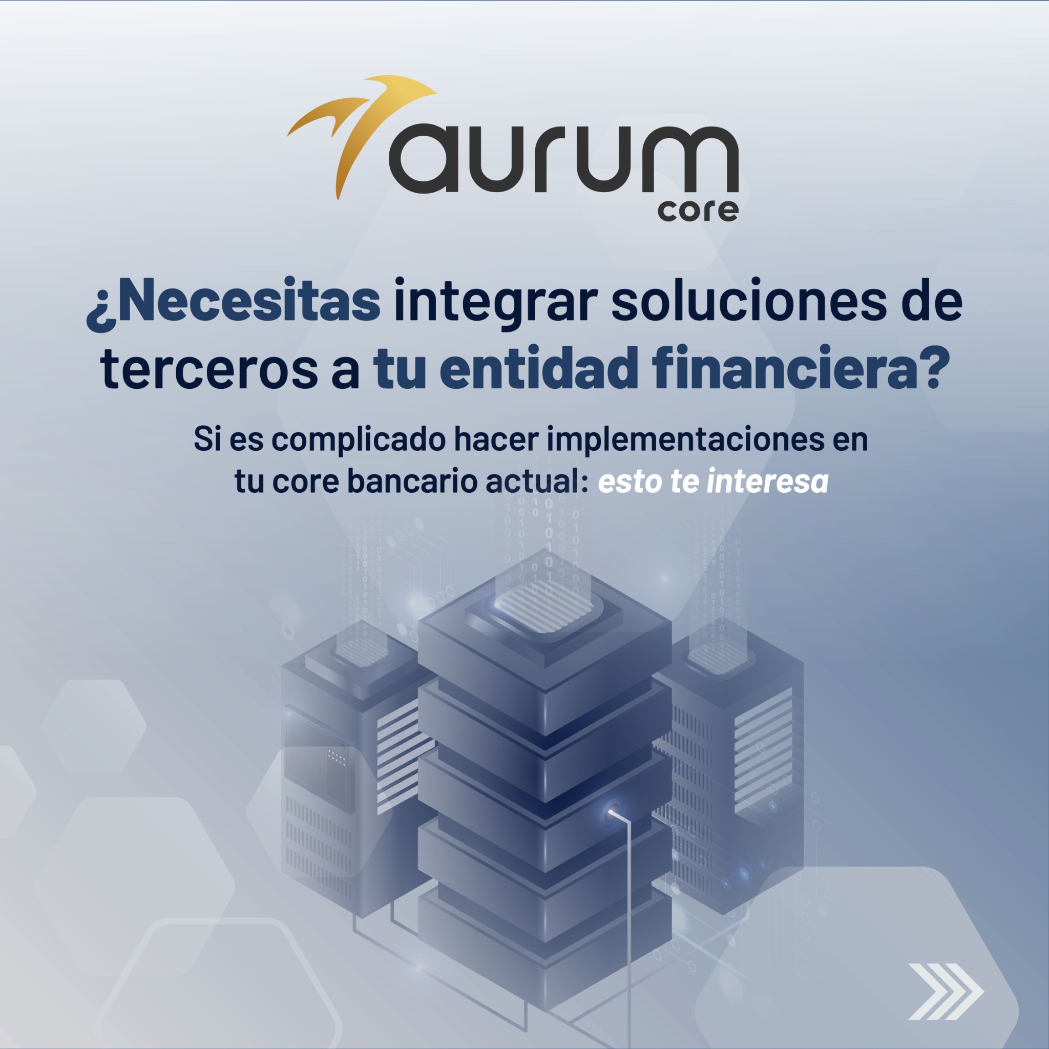 AurumCore Facebook ad: Integra a tu entidad financiera todas las soluciones…