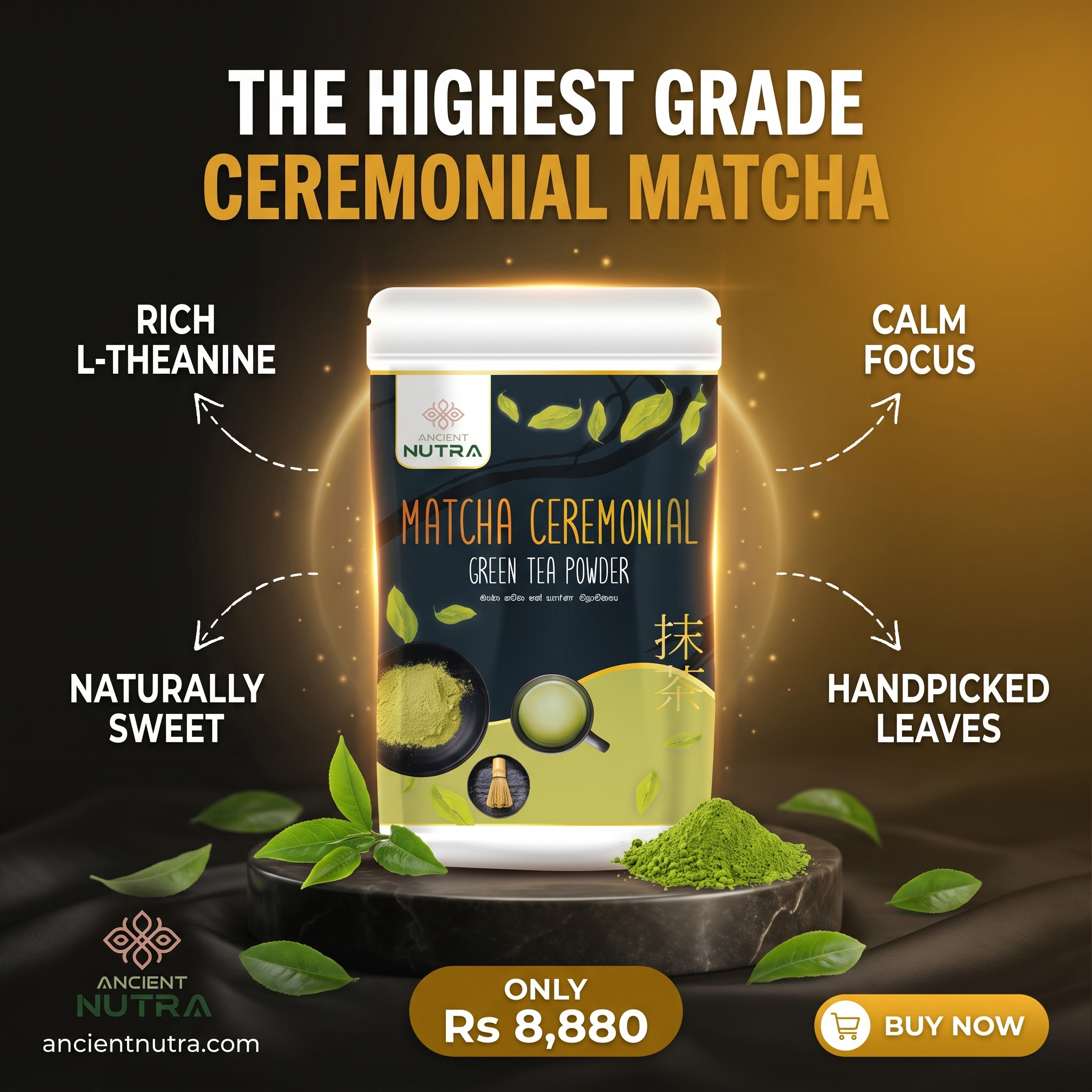 Ancient Nutra Facebook ad: Matcha Tea Powder - CEREMONIAL 50G