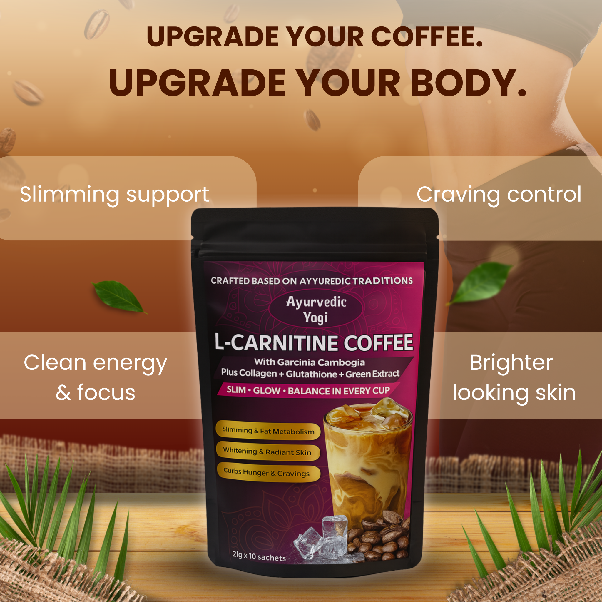 Glow While You Slim Facebook ad: Upgrade Your coffee. Upgrade your body.