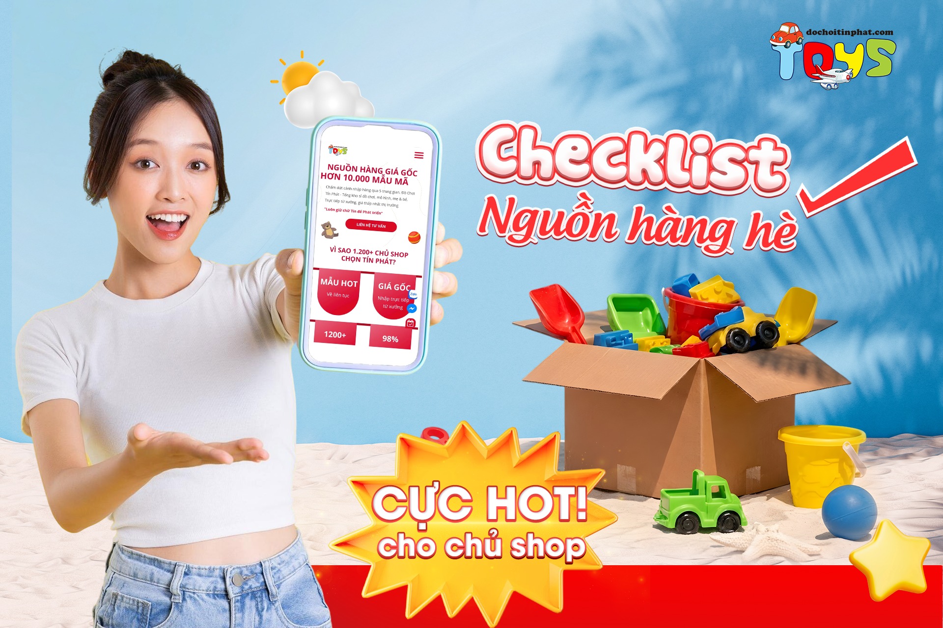Đồ chơi trẻ em Tín Phát Facebook ad: CHECKLIST NGUỒN HÀNG HÈ CỰC HOT CHO CHỦ…