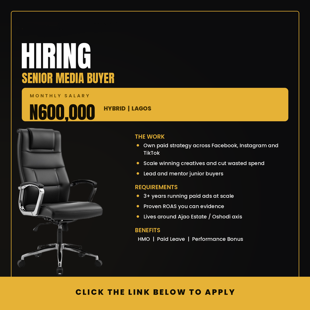 Watch guy Facebook ad: Senior Media Buyer Wanted, N600,000 Monthly