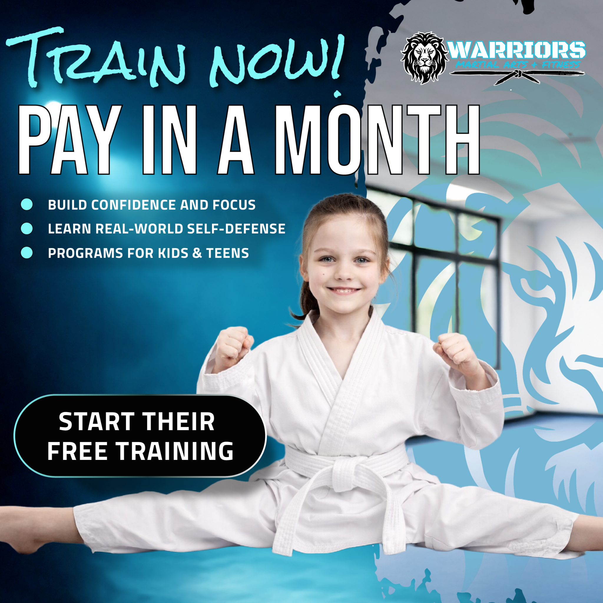 Warriors Martial Arts & Fitness Facebook ad: Train NOW & Pay In A Month!