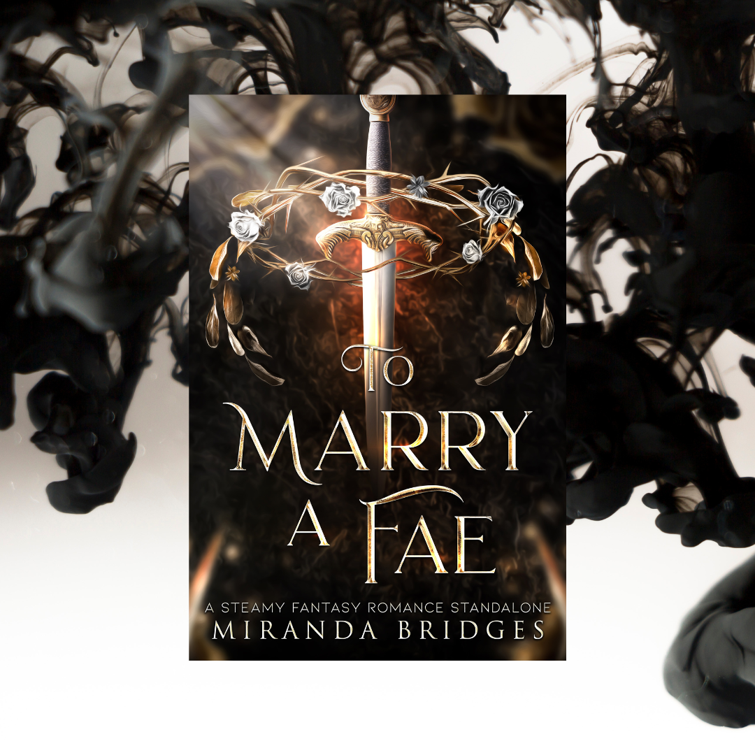 Miranda Bridges Author Facebook ad: Steamy Fantasy Romance Standalone
