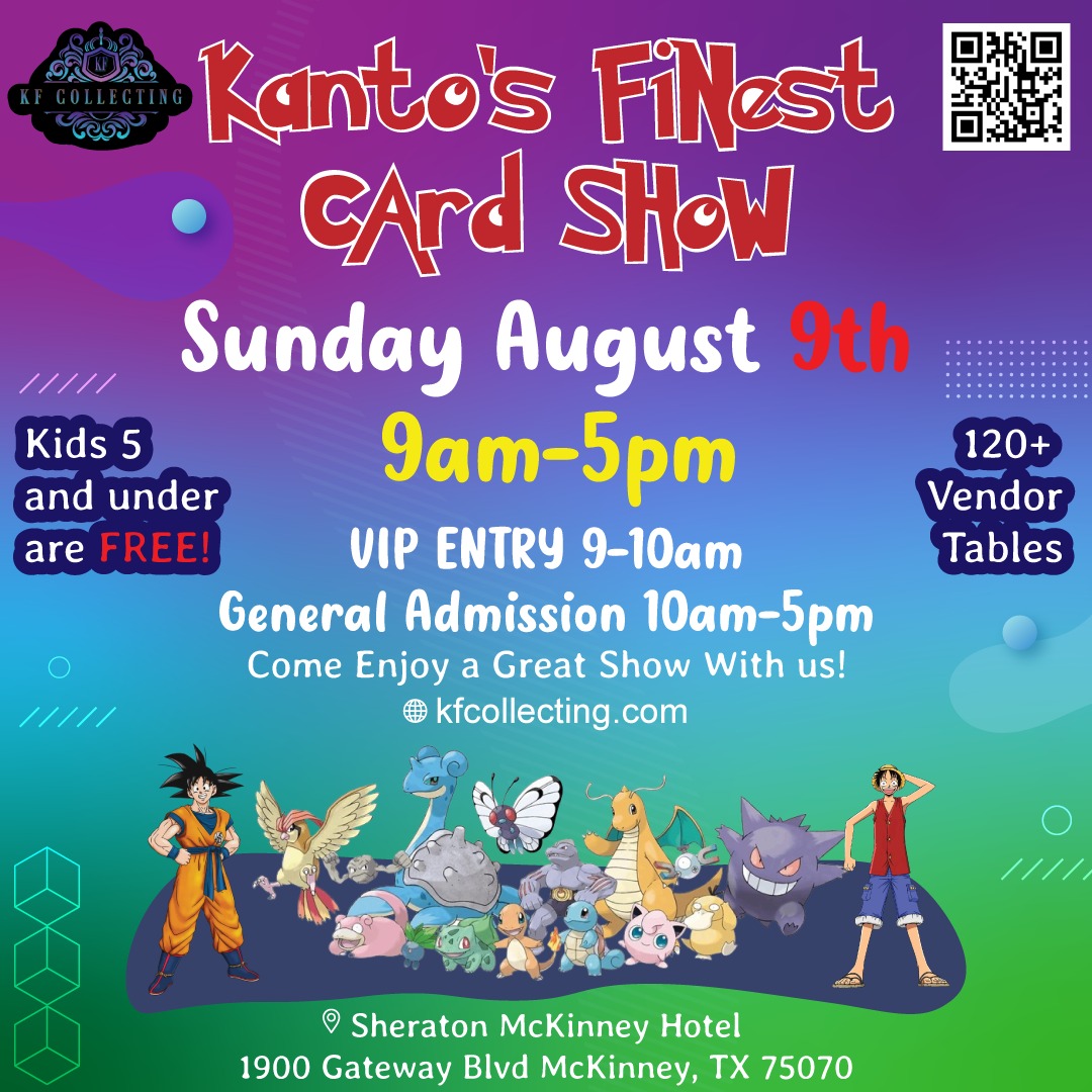 KF Collecting Facebook ad: Kanto's Finest Card Show - Sunday August 9th, 2026