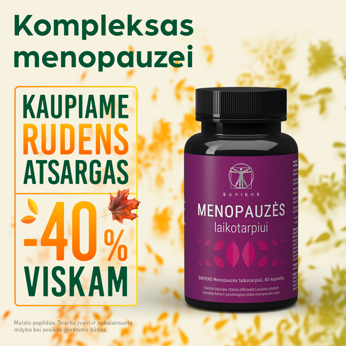 Sapiens Facebook ad: KOMPLEKSAS MENOPAUZEI -40%