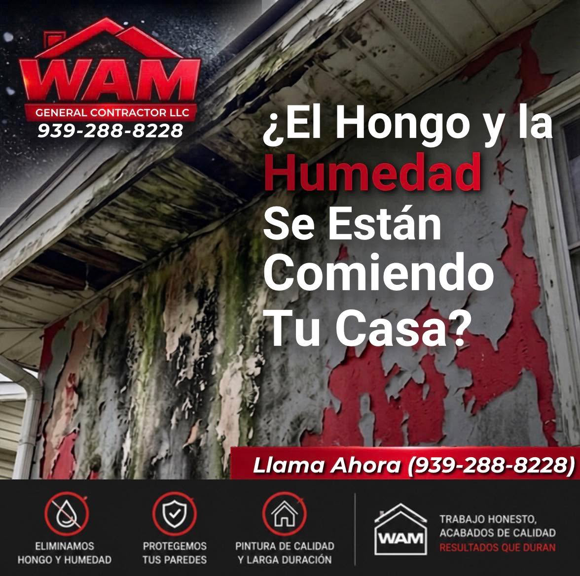 Wam General Contractor Facebook ad: Tu casa necesita atención