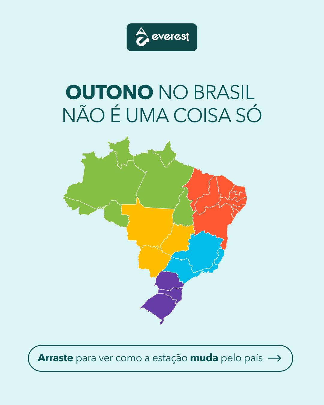 Everest Br Facebook ad: O outono chegou, mas ele não chega igual…