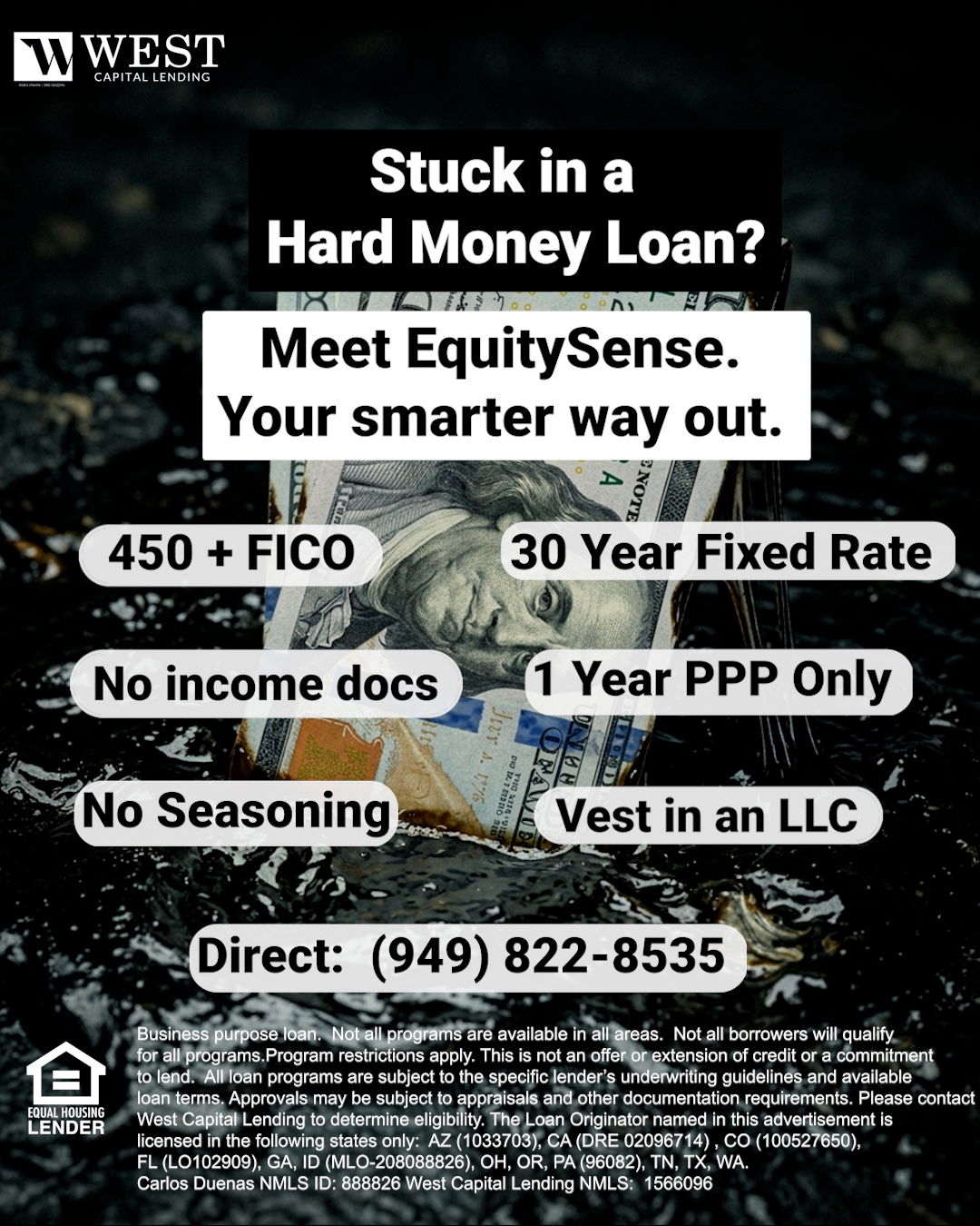 Carlos Duenas at West Capital Lending Facebook ad: Tap Into Your Rental’s Equity-Hold the Property, Keep the…