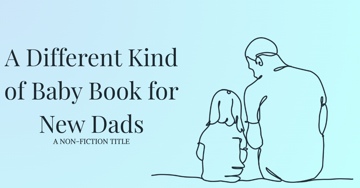 Callisto Publishing Facebook ad: A Different Kind of Baby Book for New Dads