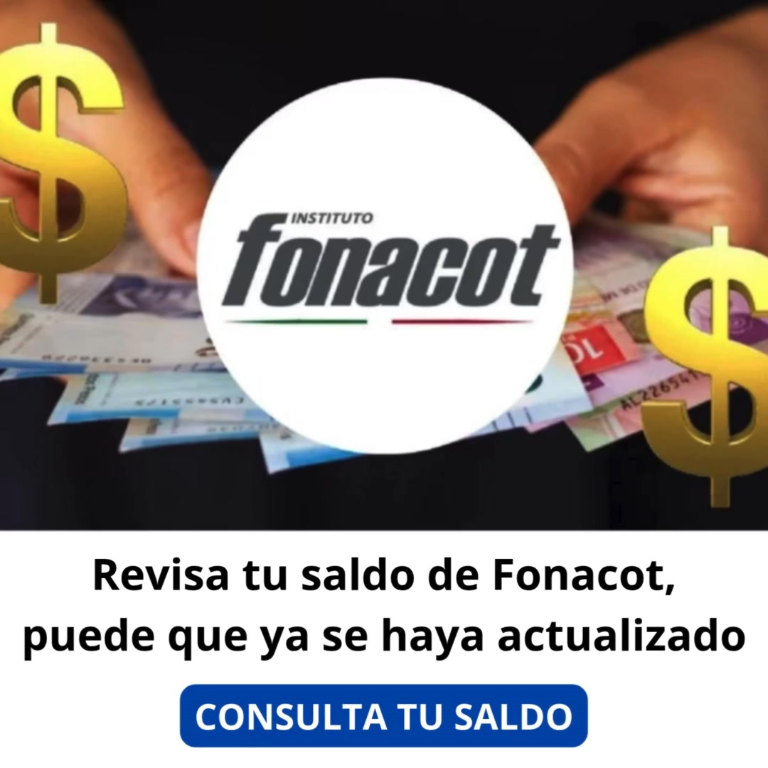 Noticiero Nacional Facebook ad: Tu saldo de Fonacot