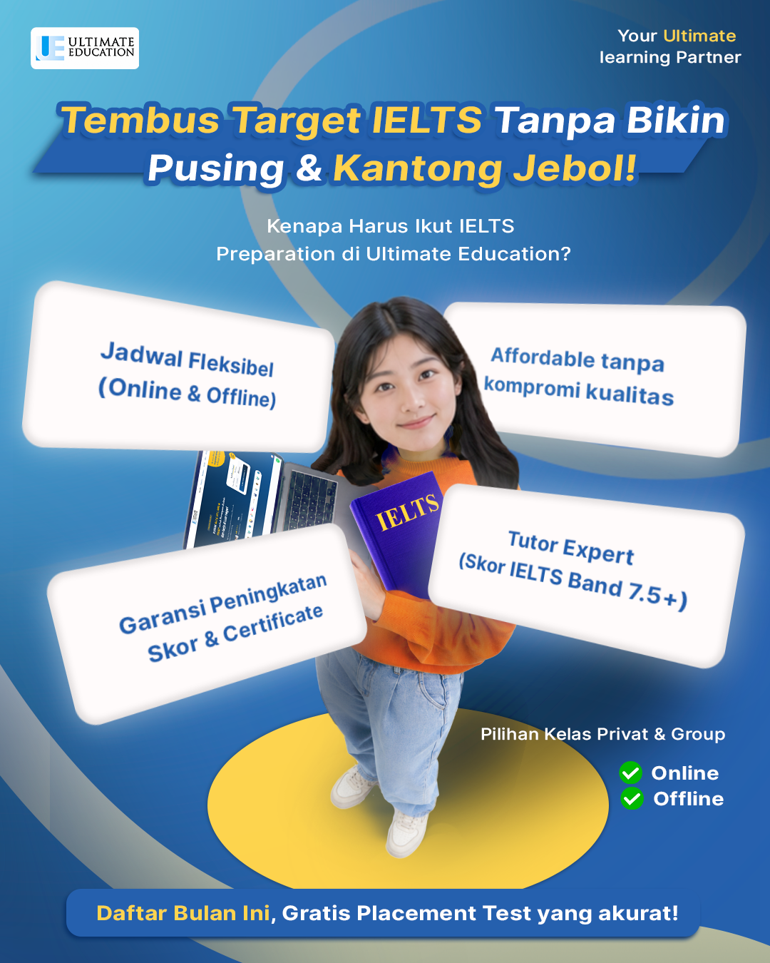 Ultimate Education Facebook ad: Tembus Band IELTS Impianmu Bersama Ultimate Education