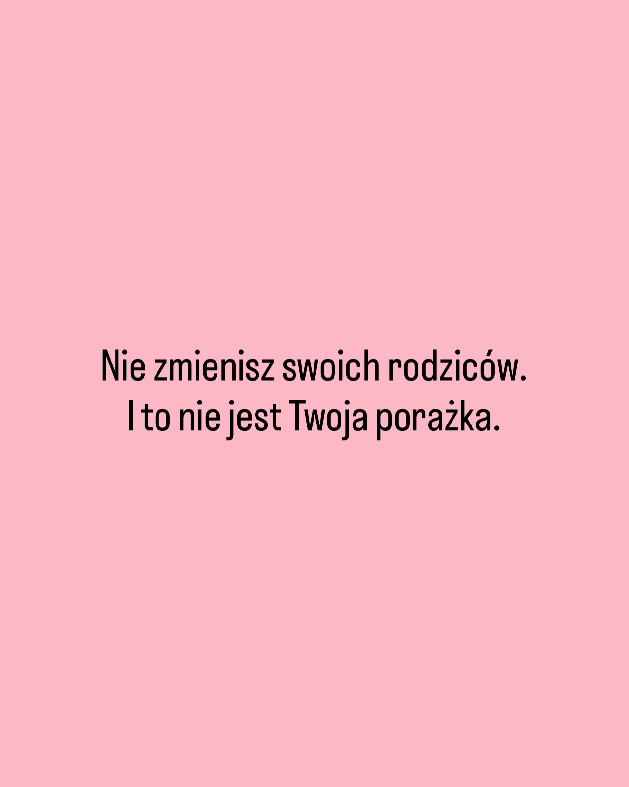 nietypowa.kowalska Facebook ad: Najbardziej bolesne jest często nie to, co rodzice…