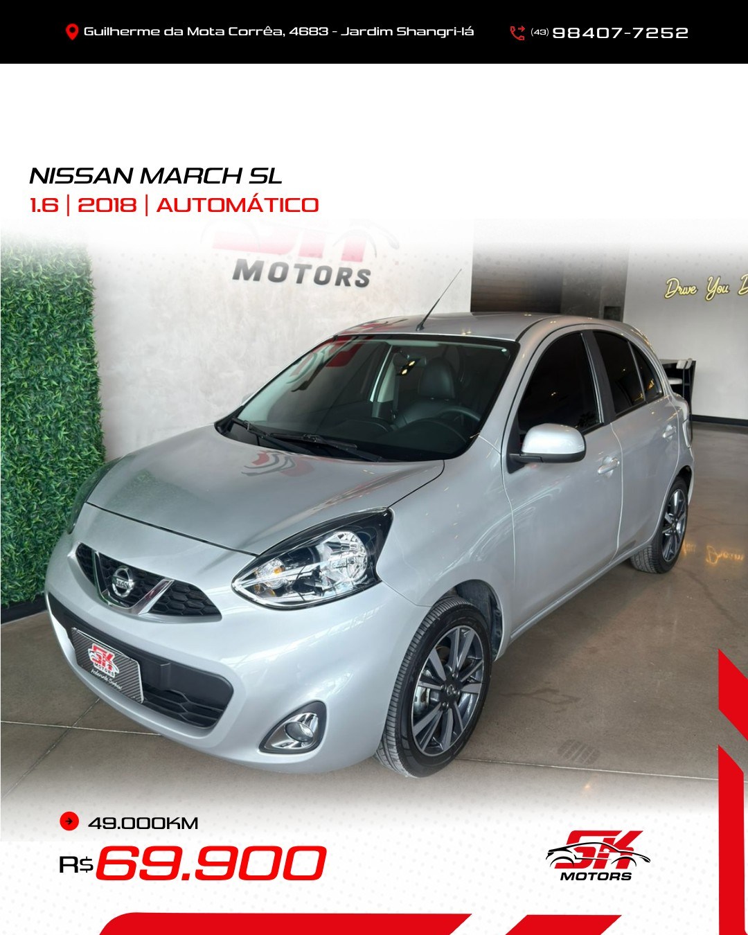 SK Motors Facebook ad: NISSAN MARCH SL 1.6 AUTOMÁTICO 2018, compacto, completo…
