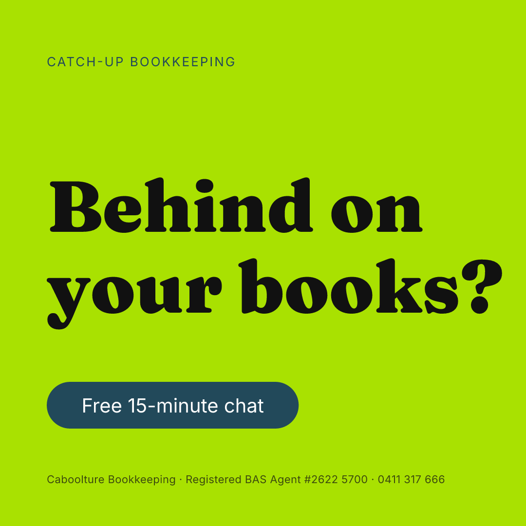 Caboolture Bookkeeping Facebook ad: Get your books current