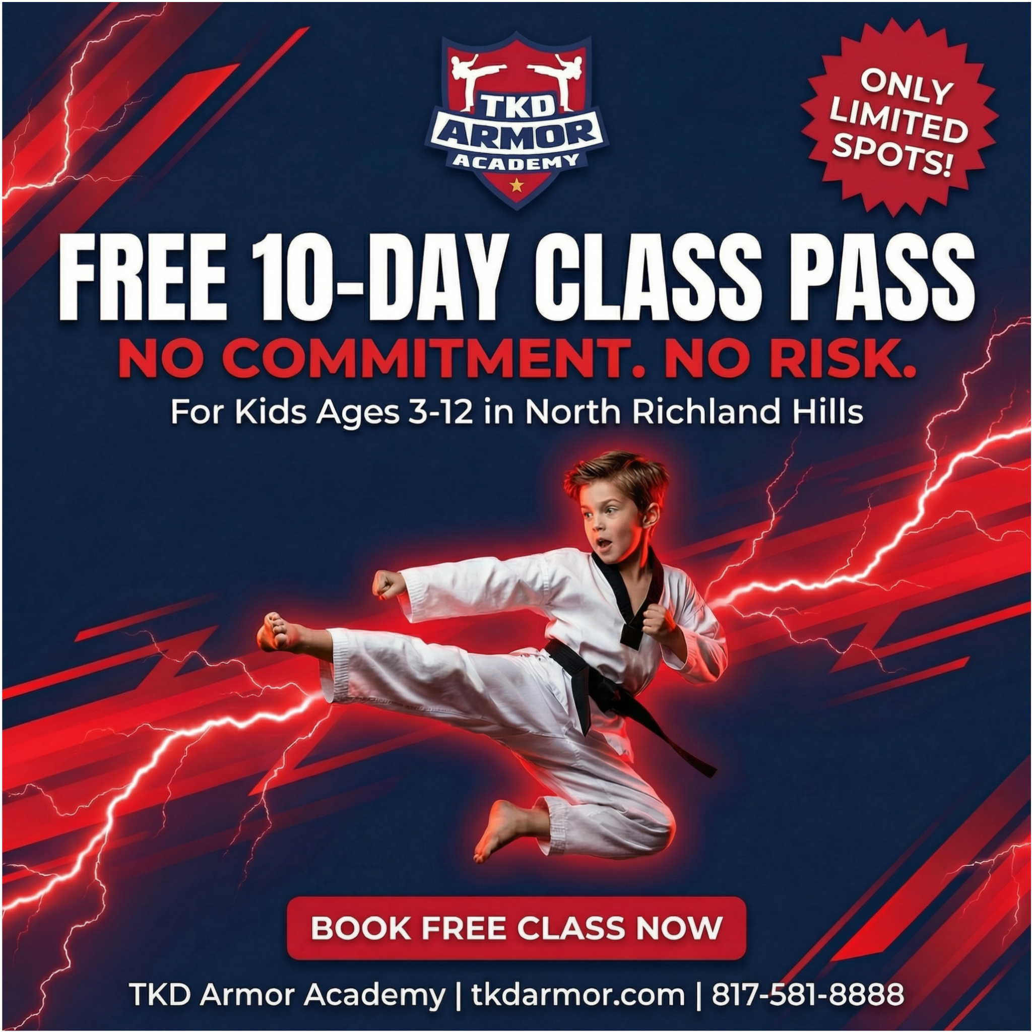 TKD Armor Academy Facebook ad: Want a FREE 10-Day, Kids Martial Arts Class Pass?