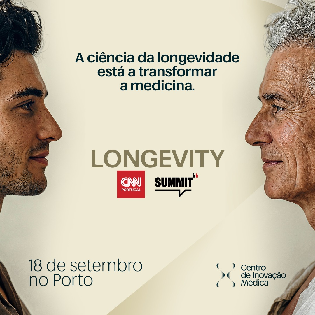 Centro de Inovação Médica Facebook ad: Bilhetes LONGEVITY CNN PORTUGAL SUMMIT | 08:00 18 set 2026…