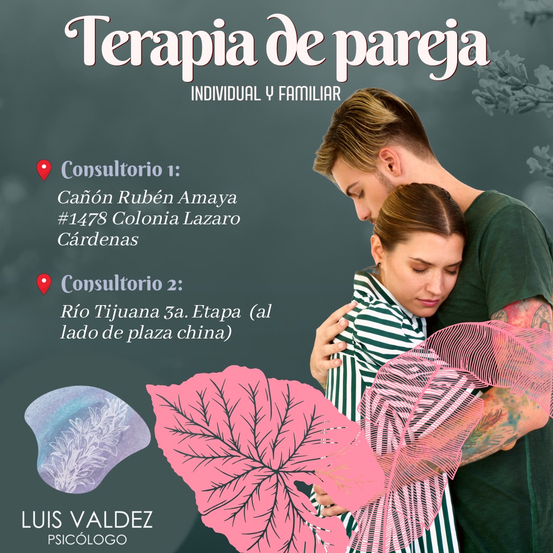 Psic. Luis Valdez Facebook ad: En una pareja no se trata de tener…