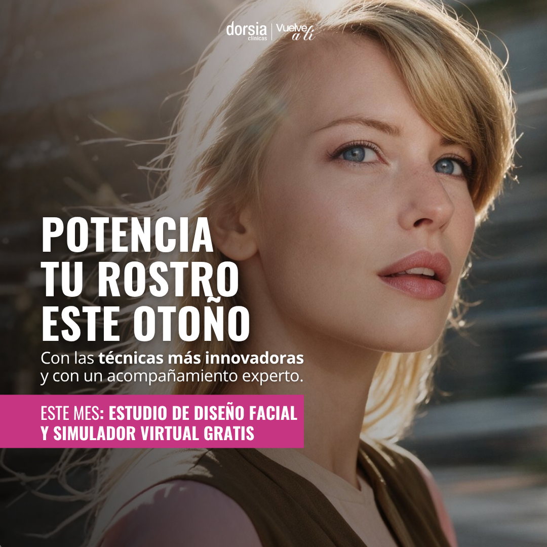 Clínicas Dorsia Facebook ad: Tu rostro, más cuidado que nunca