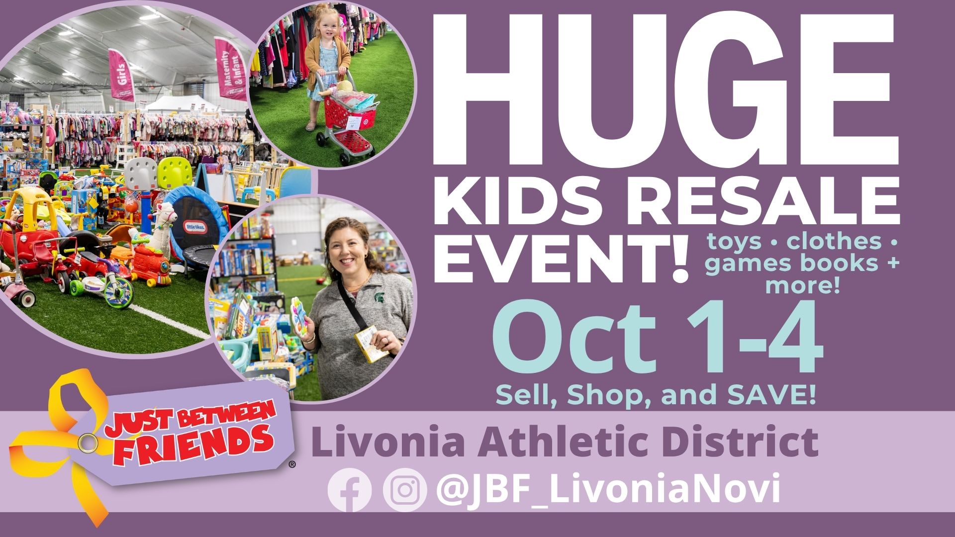 Just Between Friends Livonia/Novi, MI Facebook ad: Huge Kids' Resale Event | JBF Livonia/Novi Oct 1-4