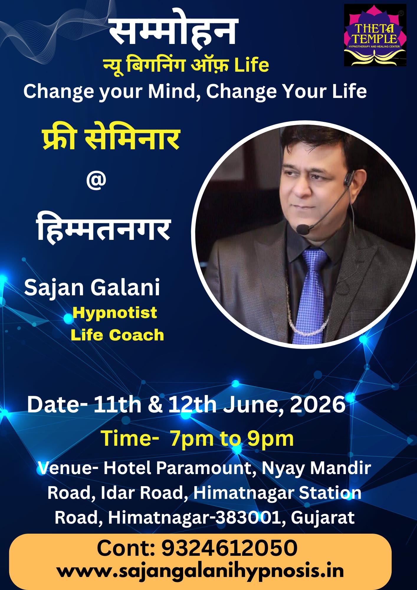 Sajan Galani Hypnosis Trainer Facebook ad: HYPNOSIS 9 CHANGE YOUR MIND, CHANGE YOUR LIFE )