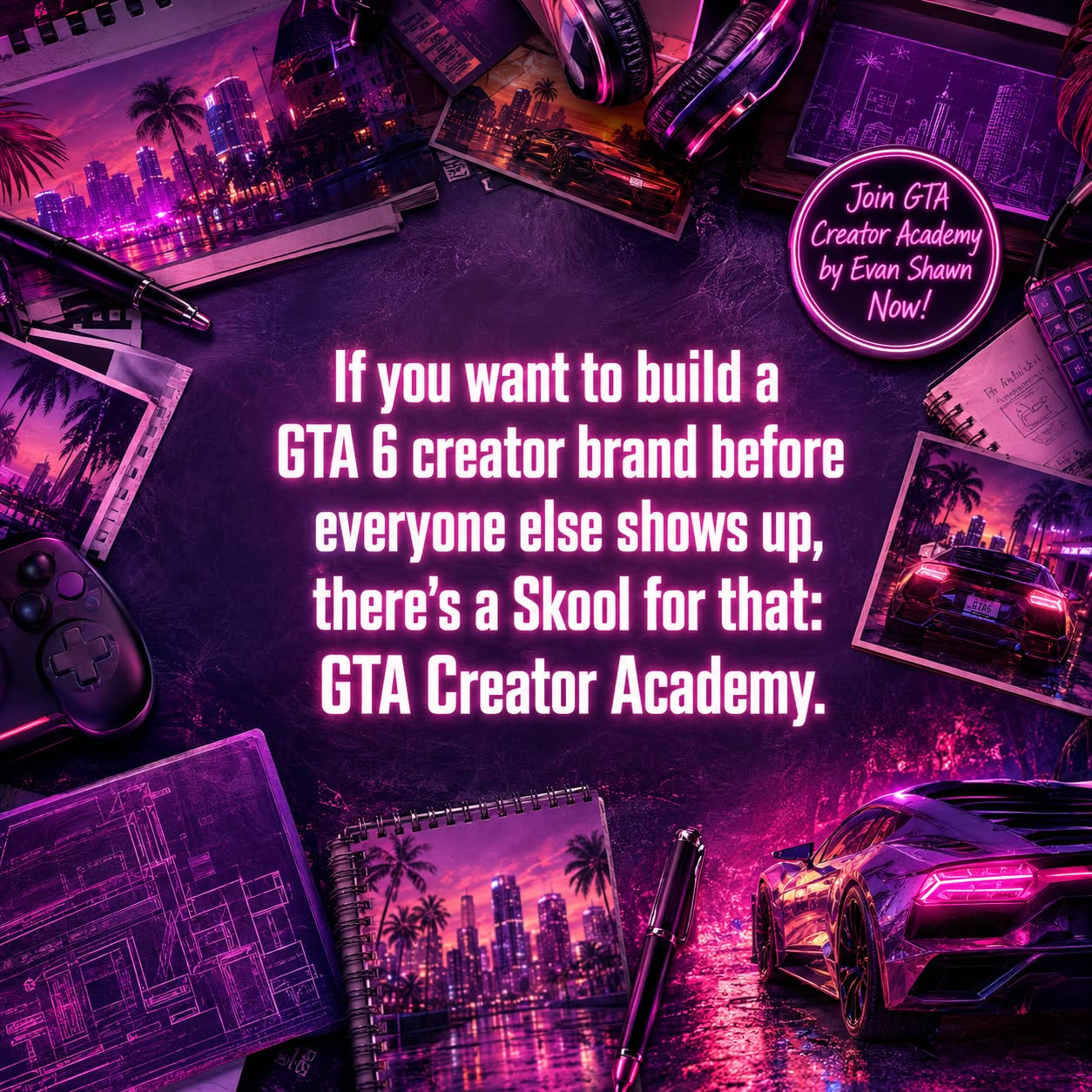 Skool Facebook ad: Join Evan Shawn’s GTA Creator Academy