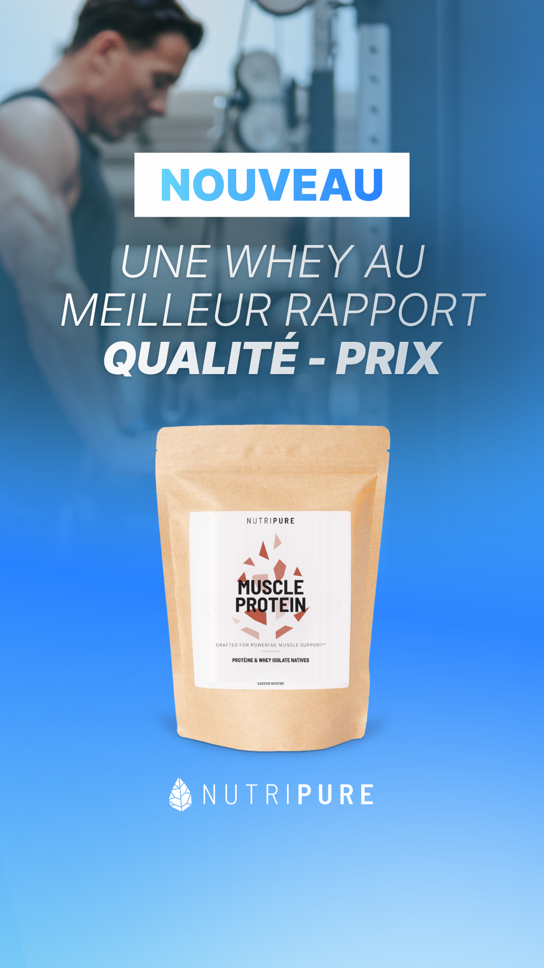 Nutripure Facebook ad: Muscle Protein | Le meilleur rapport qualité/prix